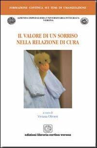 Il valore di un sorriso nella relazione di cura - Viviana Olivieri - copertina