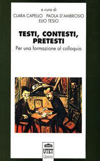 Testi contesti pretesti. Per una formazione al colloquio