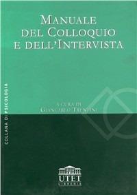 Manuale del colloquio e dell'intervista - copertina