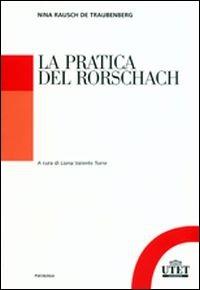 La pratica del Rorschach - Nina Rausch De Traubenberg - copertina