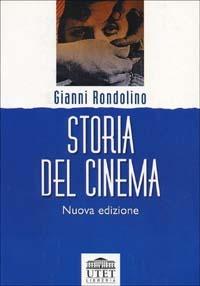 Storia del cinema - Gianni Rondolino - copertina