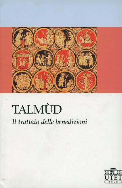 Talmùd. Il trattato delle benedizioni - copertina