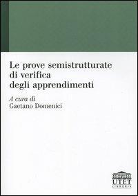 Le prove semistrutturate di verifica degli apprendimenti - copertina
