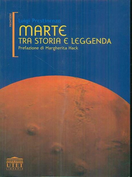 Marte tra storia e leggenda - Luigi Prestinenza - 6