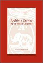 Archivio storico per la Sicilia orientale. Anno 2007