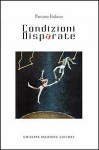 Condizioni disparate - Pantano Italiano - copertina