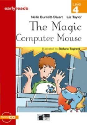 Magic computer mouse. Con Audiolibro - Stuart Burnett,Taylor - copertina