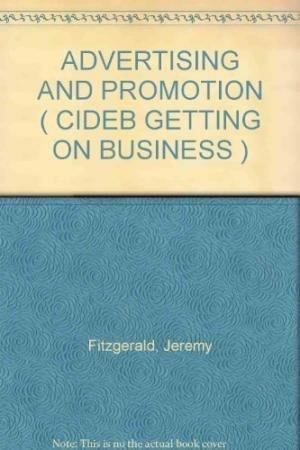 Advertising and promotion. Con CD - Jeremy Fitzgerald - copertina