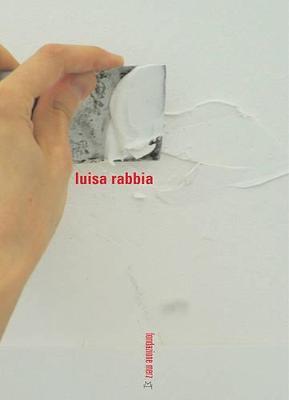 Luisa Rabbia. In viaggio sotto lo stesso cielo. Ediz. italiana e inglese - Chiara Bertola,Giorgio Guglielmino,Beatrice Merz - copertina
