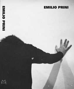 Emilio Prini. Ediz. italiana e inglese