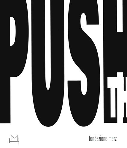 Push the limits. Ediz. italiana e inglese - copertina