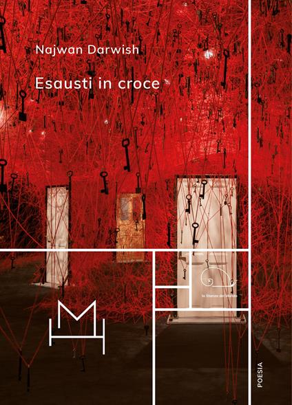 Esausti in croce - Najwan Darwish - copertina