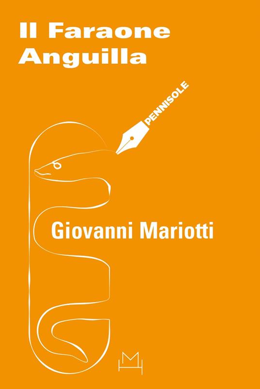 Il faraone anguilla - Giovanni Mariotti - copertina