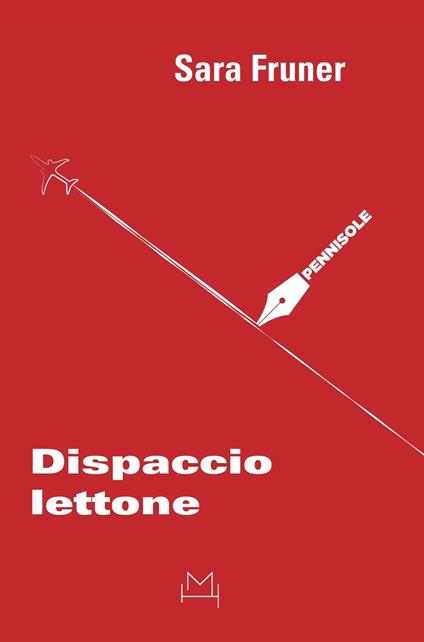 Dispaccio lettone - Sara Fruner - copertina