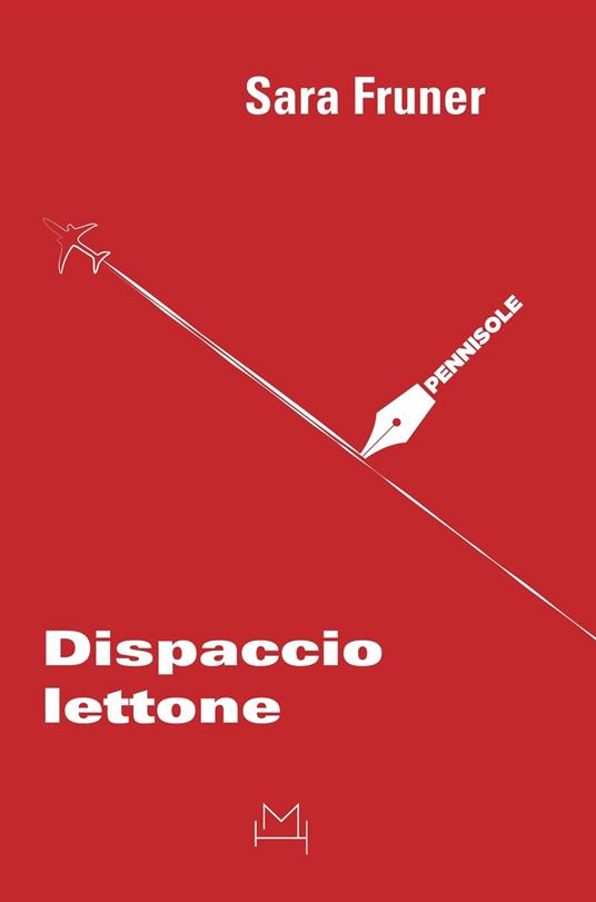 Dispaccio lettone - Sara Fruner - copertina