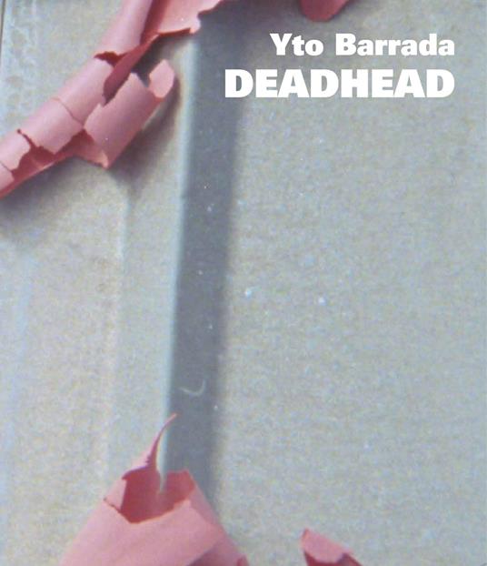 Yto Barrada. Deadhead - copertina