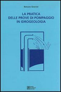 La pratica delle prove di pompaggio - Bernard Genetier - copertina
