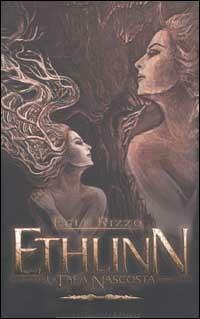 Ethlinn la dea nascosta - Egle Rizzo - copertina