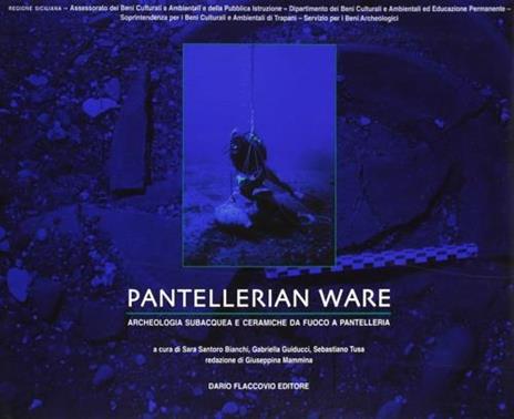Pantellerian ware. Archeologia subacquea e ceramica da fuoco a Pantelleria - 2