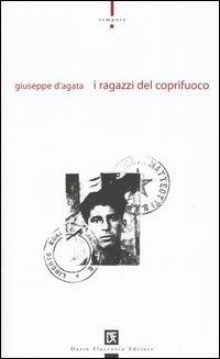 I ragazzi del coprifuoco - Giuseppe D'Agata - copertina
