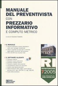Manuale del preventivista con prezzario informativo e computo metrico. Con CD-ROM. Vol. 7: RI. Ristrutturazioni - copertina