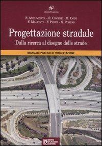 Progettazione stradale. Dalla ricerca al disegno delle strade - copertina