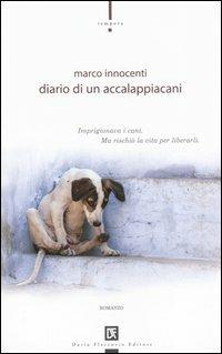Diario di un accalappiacani - Marco Innocenti - copertina