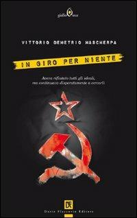 In giro per niente - Vittorio Mascherpa - copertina