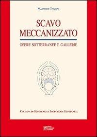 Scavo meccanizzato. Con CD-ROM - Maurizio Tanzini - copertina