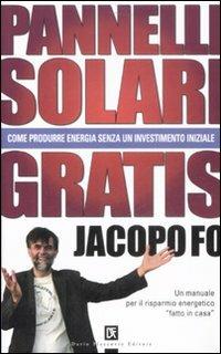 Pannelli solari gratis - Jacopo Fo - copertina