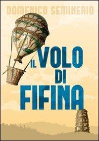 Il volo di Fifina - Domenico Seminerio - copertina
