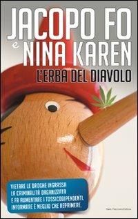 L'erba del diavolo - Jacopo Fo,Nina Karen - copertina