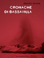 Cronache di Bassavilla