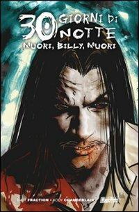 Trenta giorni di notte. Vol. 5: Muori, Billy, muori - Steve Niles,Kody Chamberlain - copertina