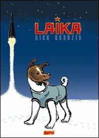 Laika - Nick Abadzis - copertina