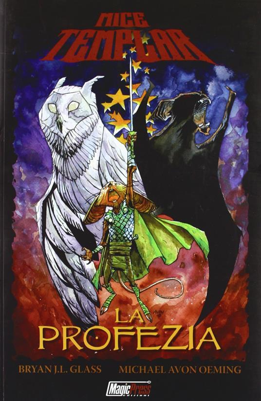  Mice Templar. La profezia - copertina