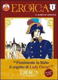 Eroica. La gloria di Napoleone. Vol. 1 - Riyoko Ikeda - copertina