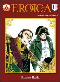 Eroica. La gloria di Napoleone. Vol. 11 - Riyoko Ikeda - copertina