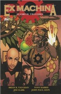 Ex Machina. Vol. 9 - Brian K. Vaughan,Tony Harris - copertina