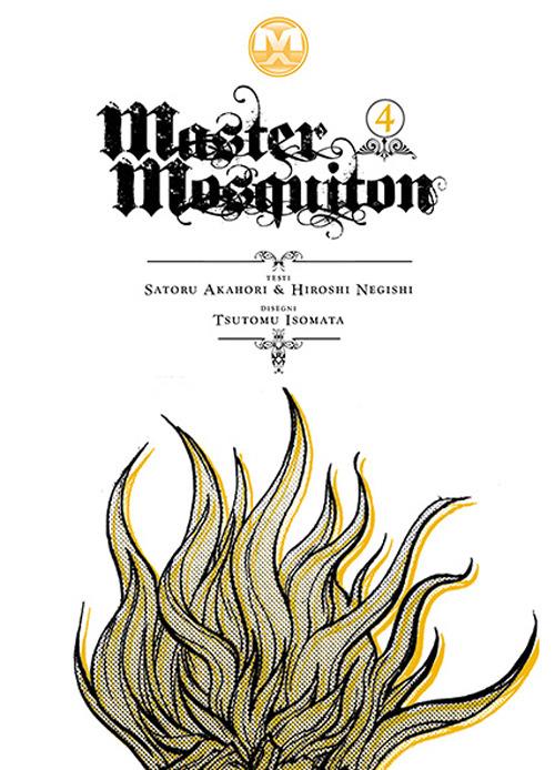 Master Mosquiton. Vol. 4 - Hiroshi Negishi,Satoru Akahori,Tsutomu Isomata - copertina