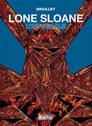 Lone Sloane. L'integrale