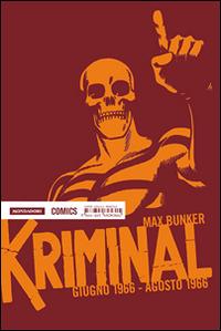 Kriminal. Vol. 6: Giugno 1966-Agosto 1966 - Max Bunker,Magnus - copertina
