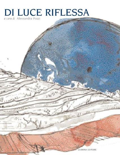 Di luce riflessa. Storie di luna - copertina