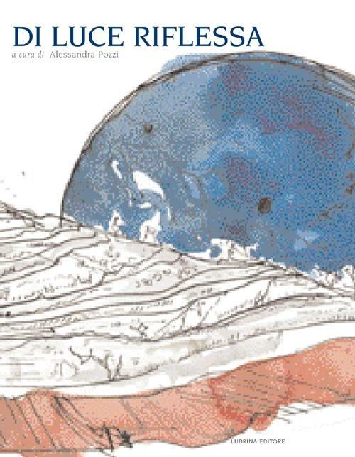 Di luce riflessa. Storie di luna - copertina