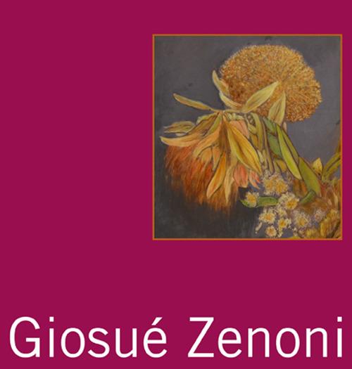 Giosuè Zenoni. Ediz. illustrata - Davide Agazzi,Claudia Zenoni - copertina
