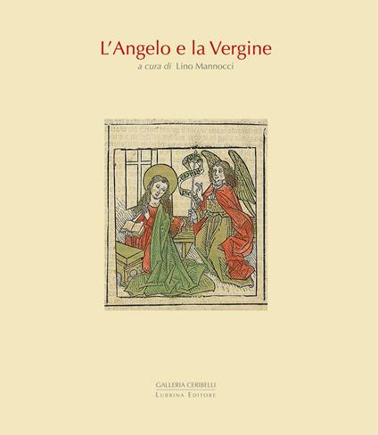 L'angelo e la vergine. Ediz. illustrata - copertina