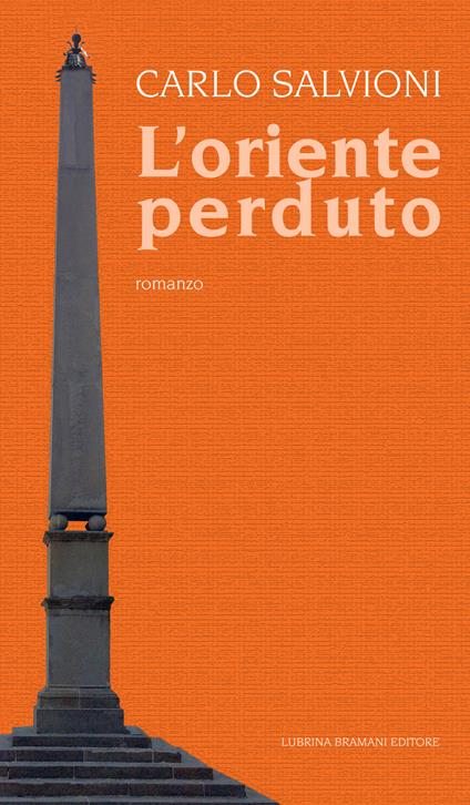 L' oriente perduto - Carlo Salvioni - copertina