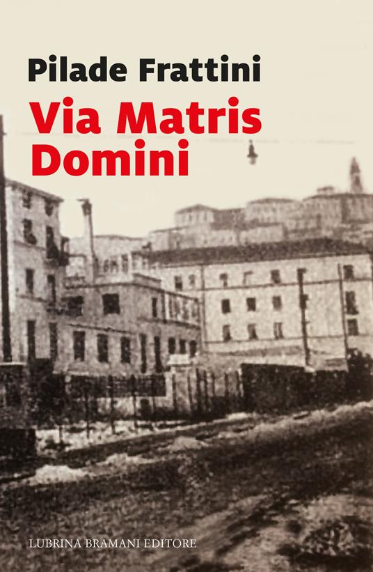 Via Matris Domini - Pilade Frattini - copertina
