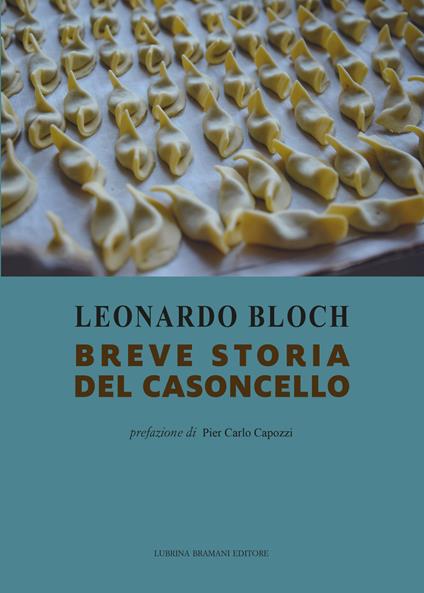 Breve storia del casoncello - Leonardo Bloch - copertina