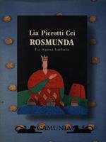 Rosmunda la regina barbara
